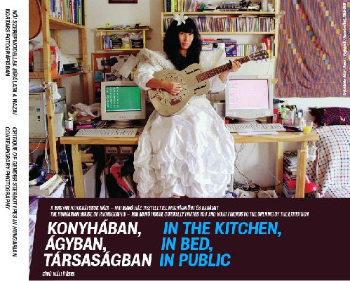 Konyhaban agyban tarsasagban In the kitchen in bed in public